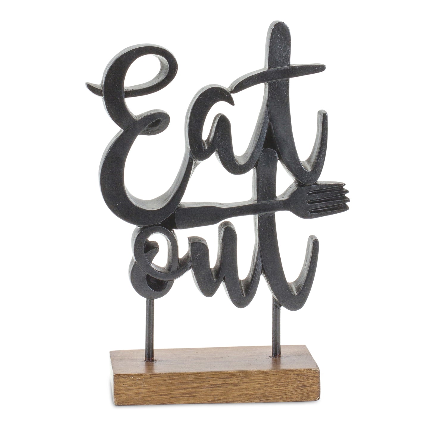 Eat Out Kitchen Sentiment Sign with Wood Base 8.75"H